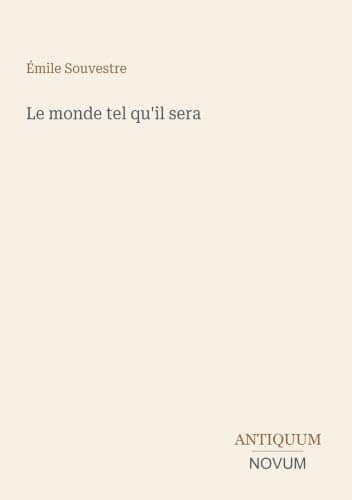 Illustration de Le Monde tel qu’il sera